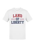 Patriotic "Land of Liberty" Men's T-shirt