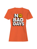 Positive Vibes: No Bad Days Sun Women's T-shirt