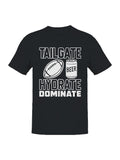Tailgate Hydrate Dominate Graphic Men's T-shirt