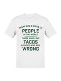 Taco Lovers Humor Quote Men's T-shirt