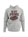 In My Prime Steak Humor Women's Hoodie